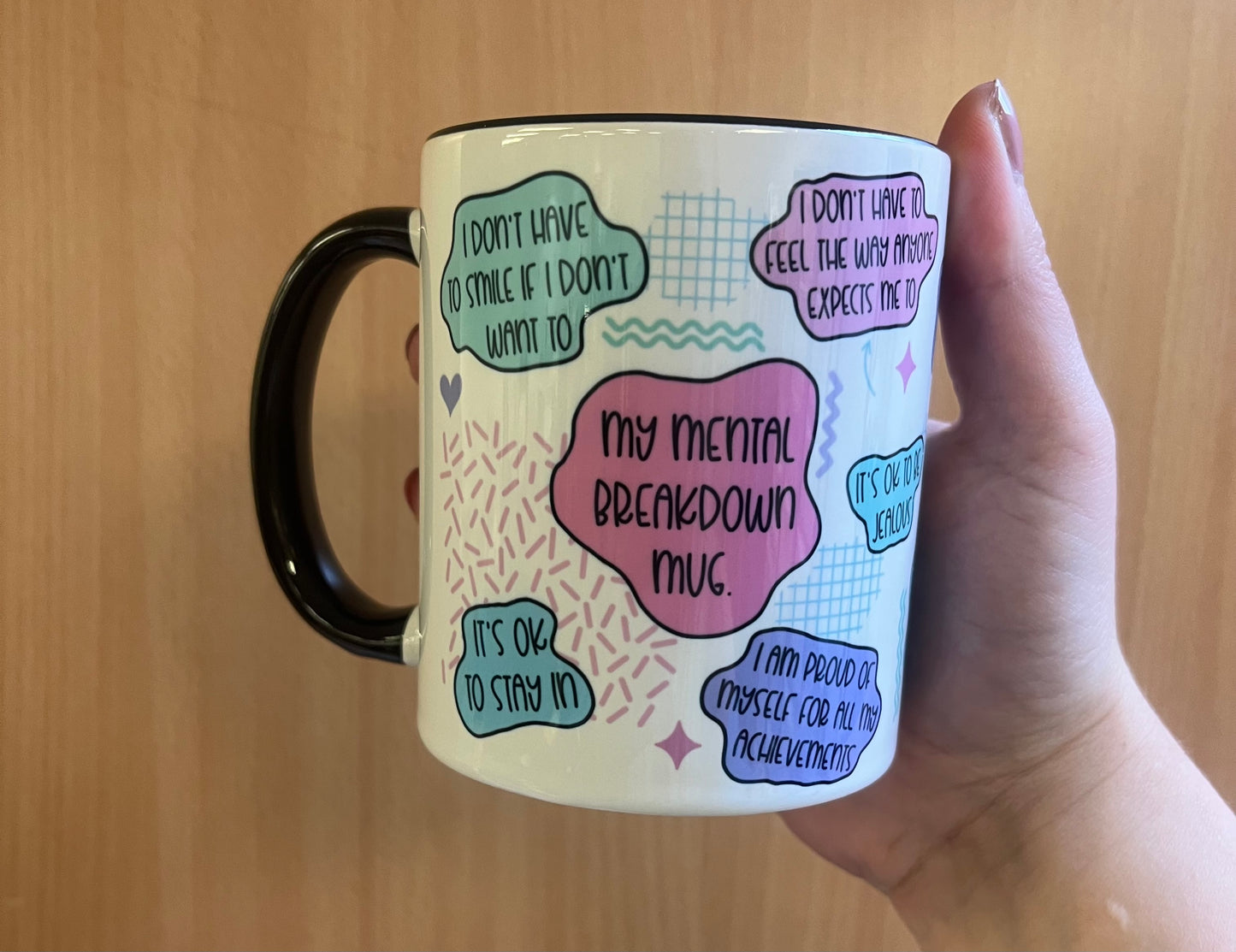 My Mental Breakdown Mugs