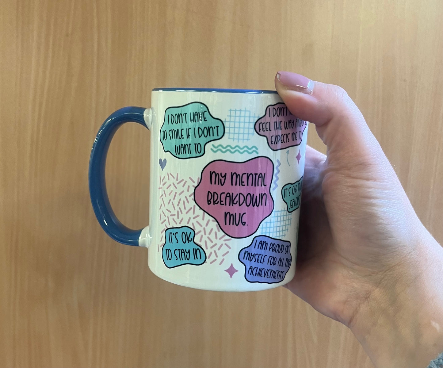 My Mental Breakdown Mugs