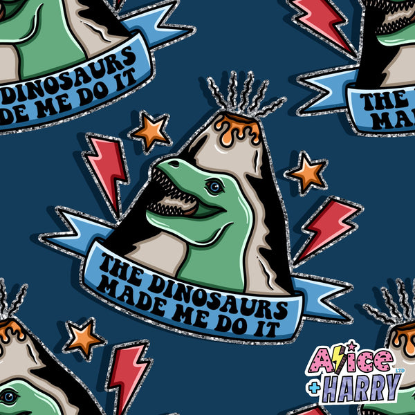 The Dinosaurs Made Me Do It Adult Slouch Tee