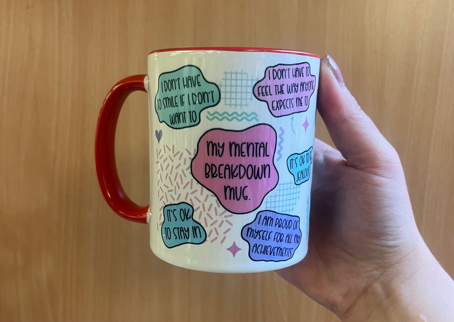 My Mental Breakdown Mugs