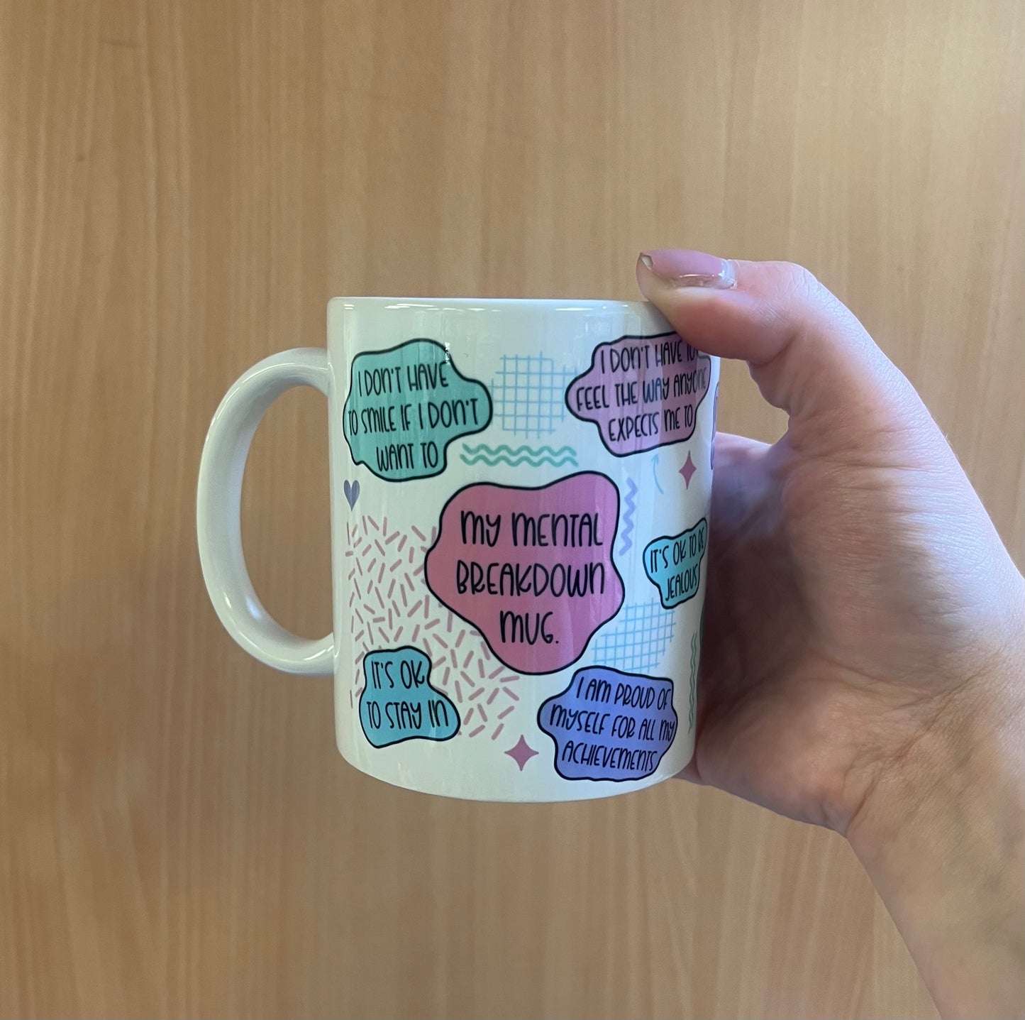 My Mental Breakdown Mugs