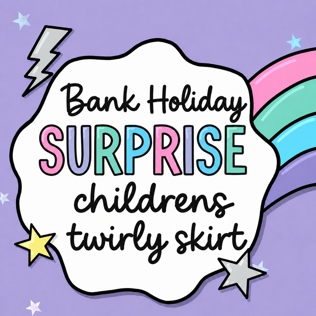 Bank Holiday Offer! Surprise Twirly Skirts!
